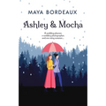 Ashley & Mocha: Cozy Lesbian Romance
