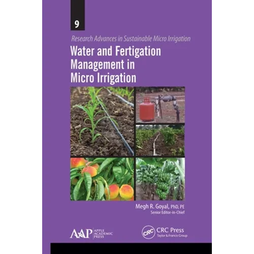 Water and Fertigation Management in Micro Irrigation
