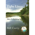 Tight Lines: Tales of a flyfishing life