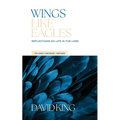 Wings Like Eagles Vol 1