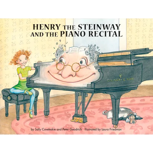 Henry the Steinway and the Piano Recital