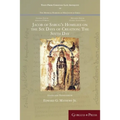 Jacob of Sarug's Homilies on the Six Days of Creation: The Sixth Day