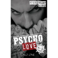 Psycho Love: Sons of Khaos
