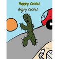 Happy Cactus, Angry Cactus