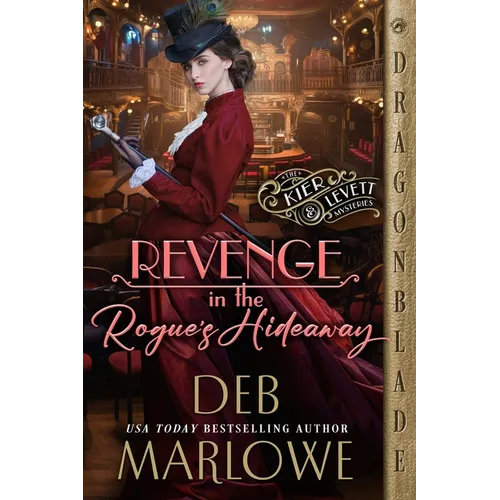 Revenge in the Rogue's Hideaway