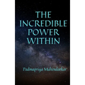 The Incredible Power Within