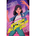 Not Your All-American Girl