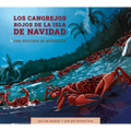 Los Cangrejos Rojos de la Isla de Navidad: Una Historia de Migración: Spanish Edition