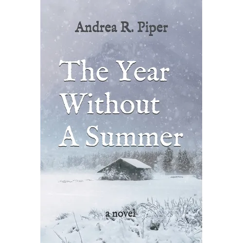The Year Without A Summer