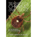 Treatment of Chronic Lyme Disease: Fifty-One Case Reports and Essays in Their Regard