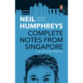 Complete Notes from Singapore: The Penguin Omnibus