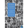 The Next of Us Is about to Be Born: The Wick Poetry Series Anthology in Celebration of the Twenty-Fifth Anniversary of the Wick Poetry Center