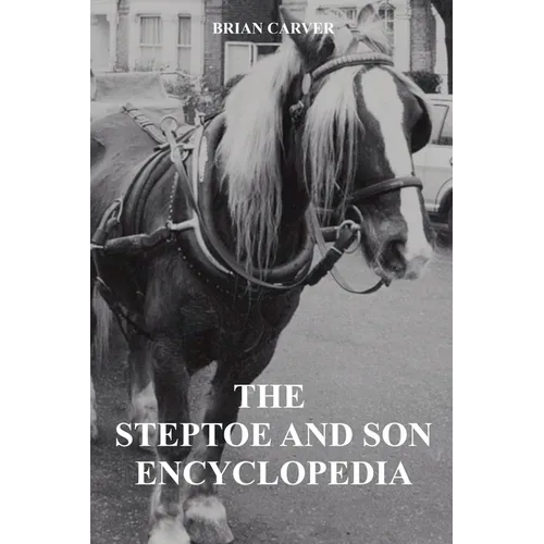 The Steptoe and Son Encyclopedia