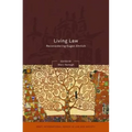 Living Law: Reconsidering Eugen Ehrlich