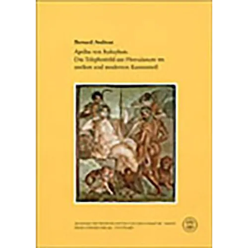 Apelles Von Kolophon. Das Telephosbild Aus Herculanum Im Antiken Und Modernen Kunsturteil