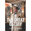 The Great Gatsby: English - Italian Bilingual Edition