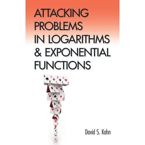 Attacking Problems in Logarithms and Exponential Functions