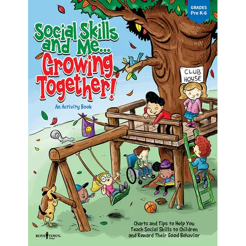 Social Skills and Me...Growing Together!