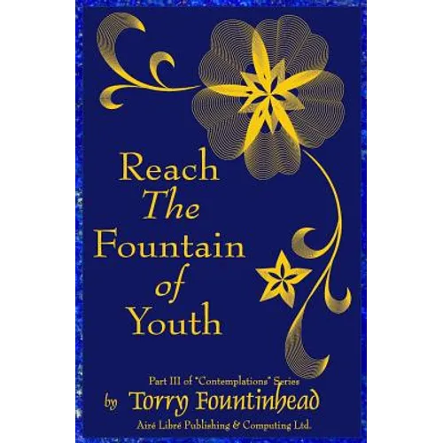 Reach The Fountain of Youth