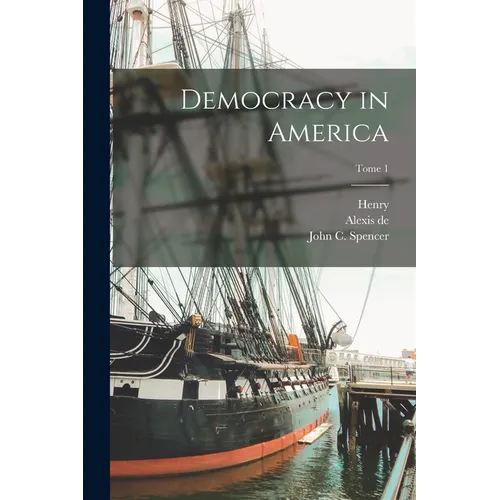 Democracy in America; Tome 1
