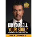 Did You Sell Your Soul?: It's never too late to change your story