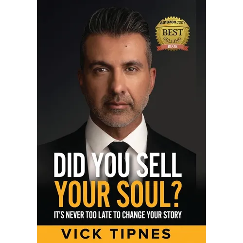 Did You Sell Your Soul?: It's never too late to change your story