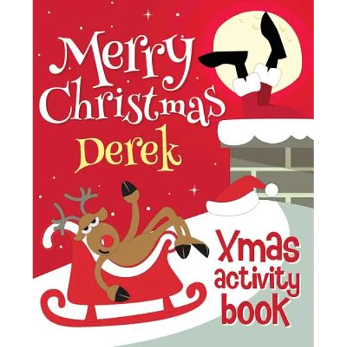 Merry Christmas Derek - Xmas Activity Book: (Personalized Children's Activity Book)