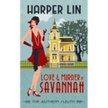 Love and Murder in Savannah