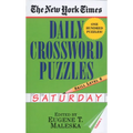 The New York Times Daily Crossword Puzzles: Saturday, Volume 1: Skill Level 6