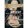 The Weight of Lies