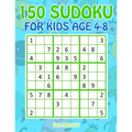 150 Sudoku for Kids Ages 4-8: Sudoku With Cute Monster Books for Kids