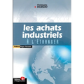 Les achats industriels à l'étranger