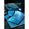 Guía básica de detección de documentos falsos