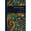 Violin Making