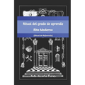 Ritual del Grado de Aprendiz del Rito Francés o Moderno