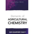 Elements of Agricultural Chemistry