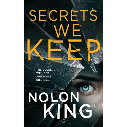 Secrets We Keep