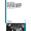 Die Bundesrepublik und Franco-Spanien in den 50er Jahren