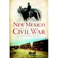 New Mexico and the Civil War