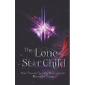 The Lone Star Child