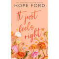 It Just Feels Right: Special Edition Cover