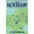 From the Baltic to the Balkans