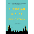 Christian Higher Education: An Empirical Guide