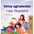 I am Thankful (Spanish English Bilingual Children's Book)