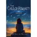 The Child of Humanity: Last Savior