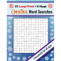Christmas Word Searches: Large Print + Huge Christmas Themed Crosswords, Fun For All Ages