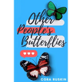 Other People's Butterflies