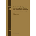 Photocalytic Coatings for Air-Purifying, Self-Cleaning and Antimicrobial Properties