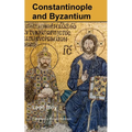Constantinople and Byzantium