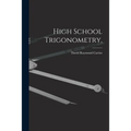 High School Trigonometry,